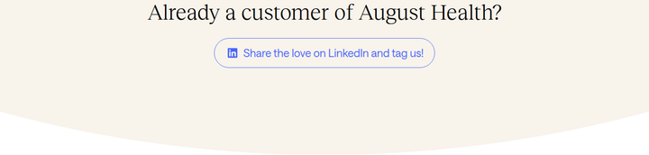 Already a Customer of August Health? section from August Health