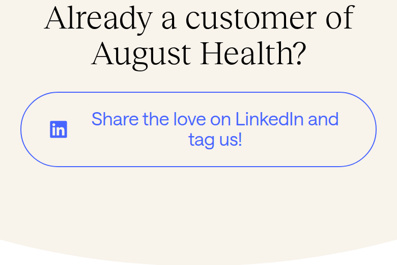Already a Customer of August Health? section from August Health, on a phone