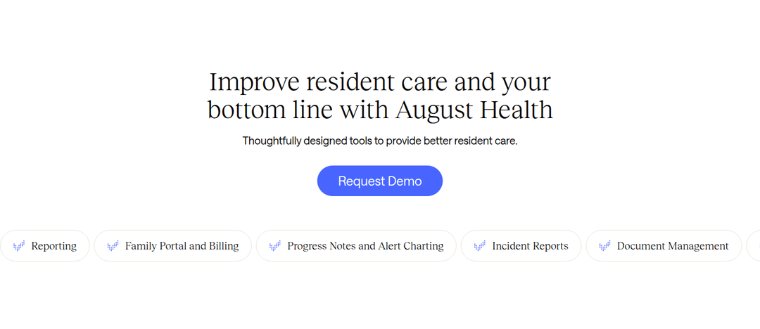 Improve Resident Care and Your Bottom Line section from August Health