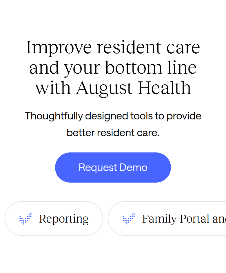 Improve Resident Care and Your Bottom Line section from August Health, on a phone