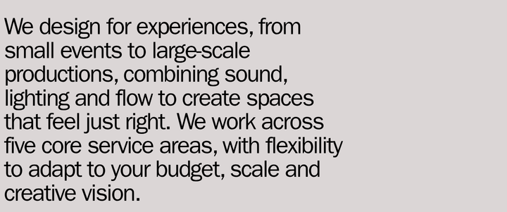 We Design for Experiences section from Orbit Audiovisuals