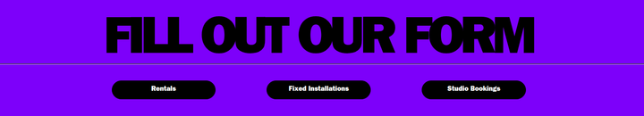 Fill Out Our Form section from Orbit Audiovisuals