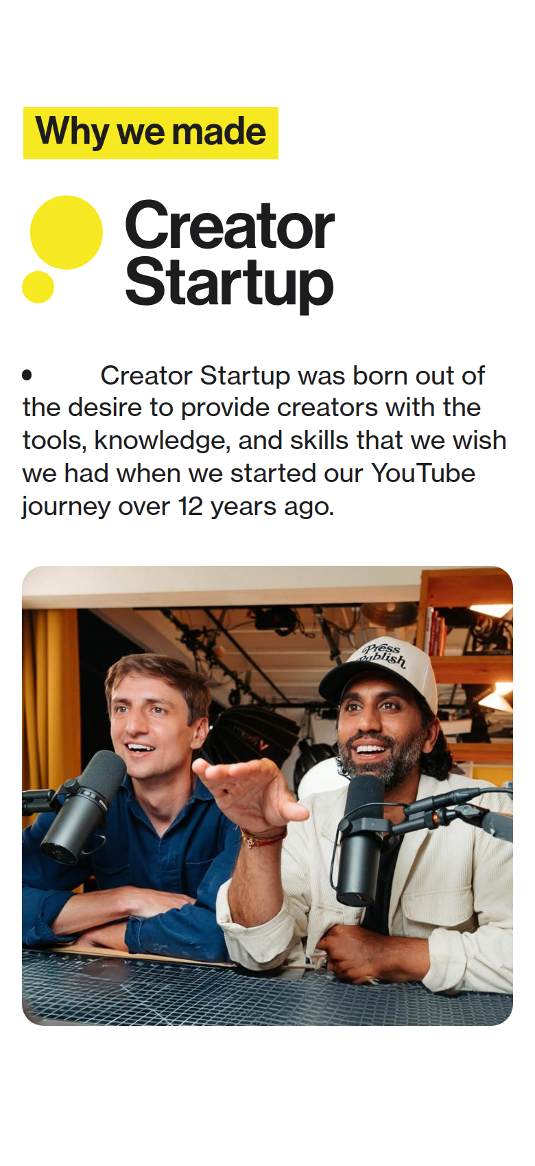Why We Made Creator Startup section from Colin & Samir, on a phone