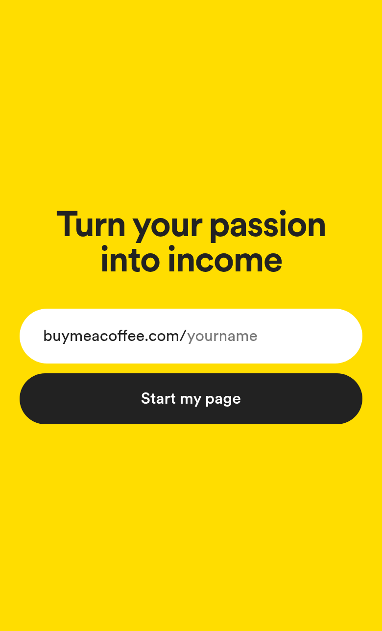 Turn Your Passion Into Income section from Buy Me a Coffee, on a phone