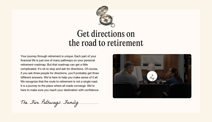 Get Directions on the Road to Retirement section from Five Pathways Financial
