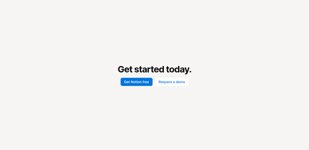 Get Started Today section from Notion