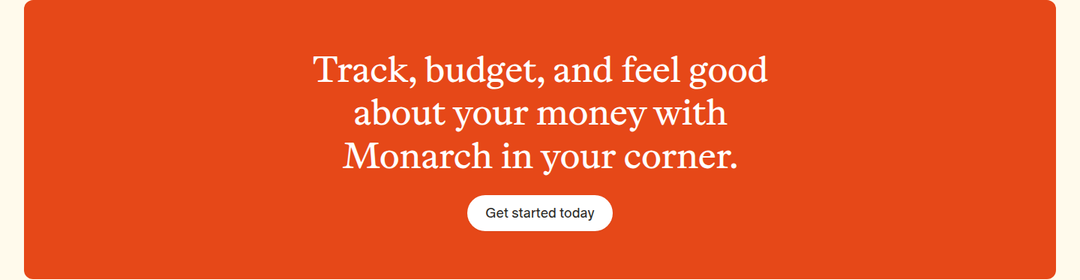 Track, Budget, and Feel Good About Your Money section from Monarch