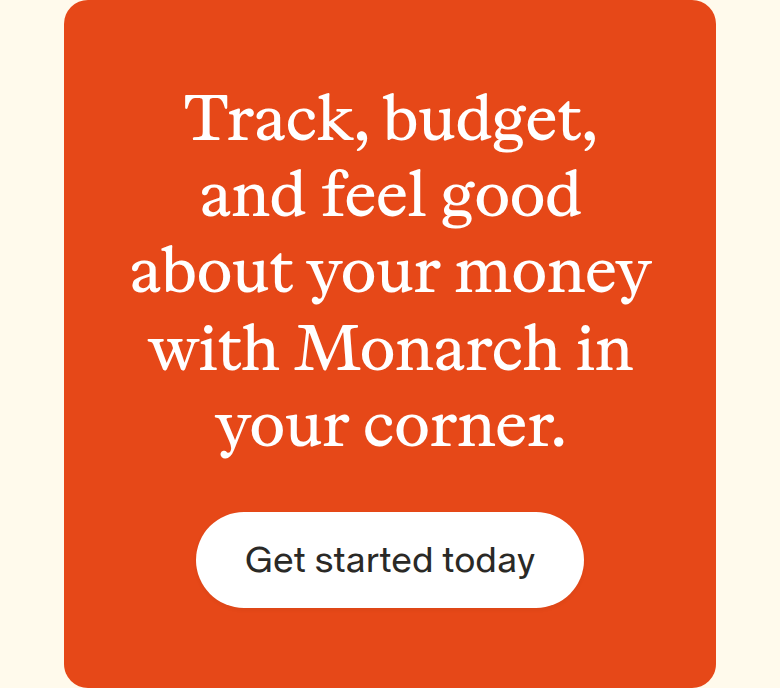Track, Budget, and Feel Good About Your Money section from Monarch, on a phone