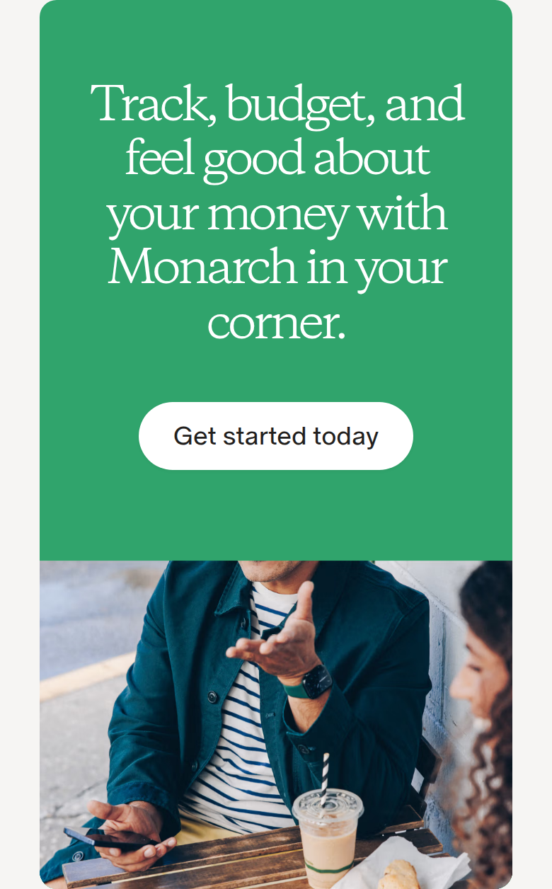 Track, Budget, and Feel Good About Your Money section from Monarch, on a phone