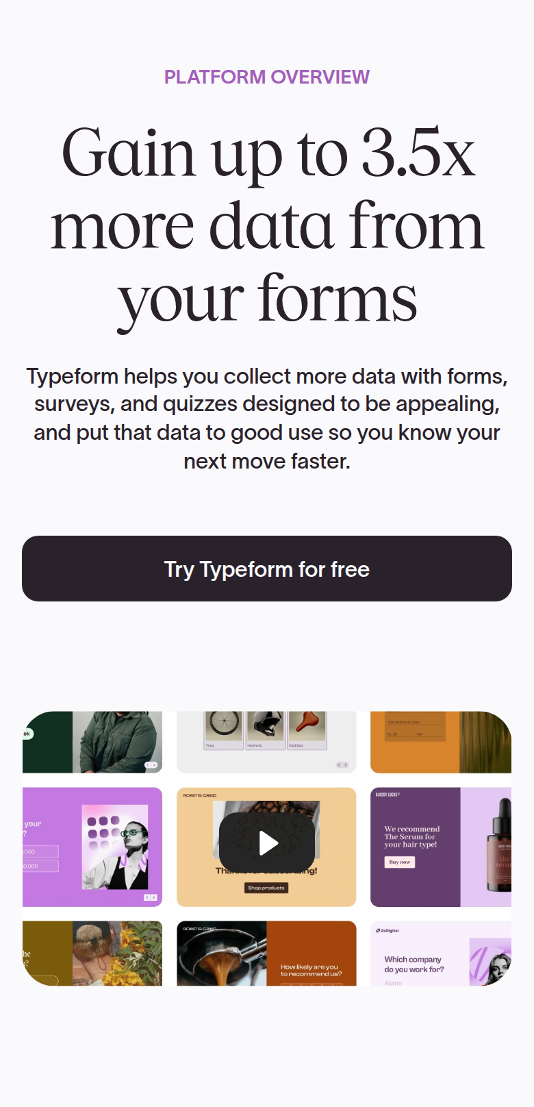 Gain Up to 3.5x More Data From Your Forms section from Typeform, on a phone
