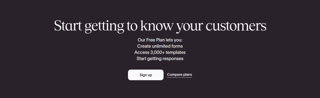 Start Getting to Know Your Customers section from Typeform