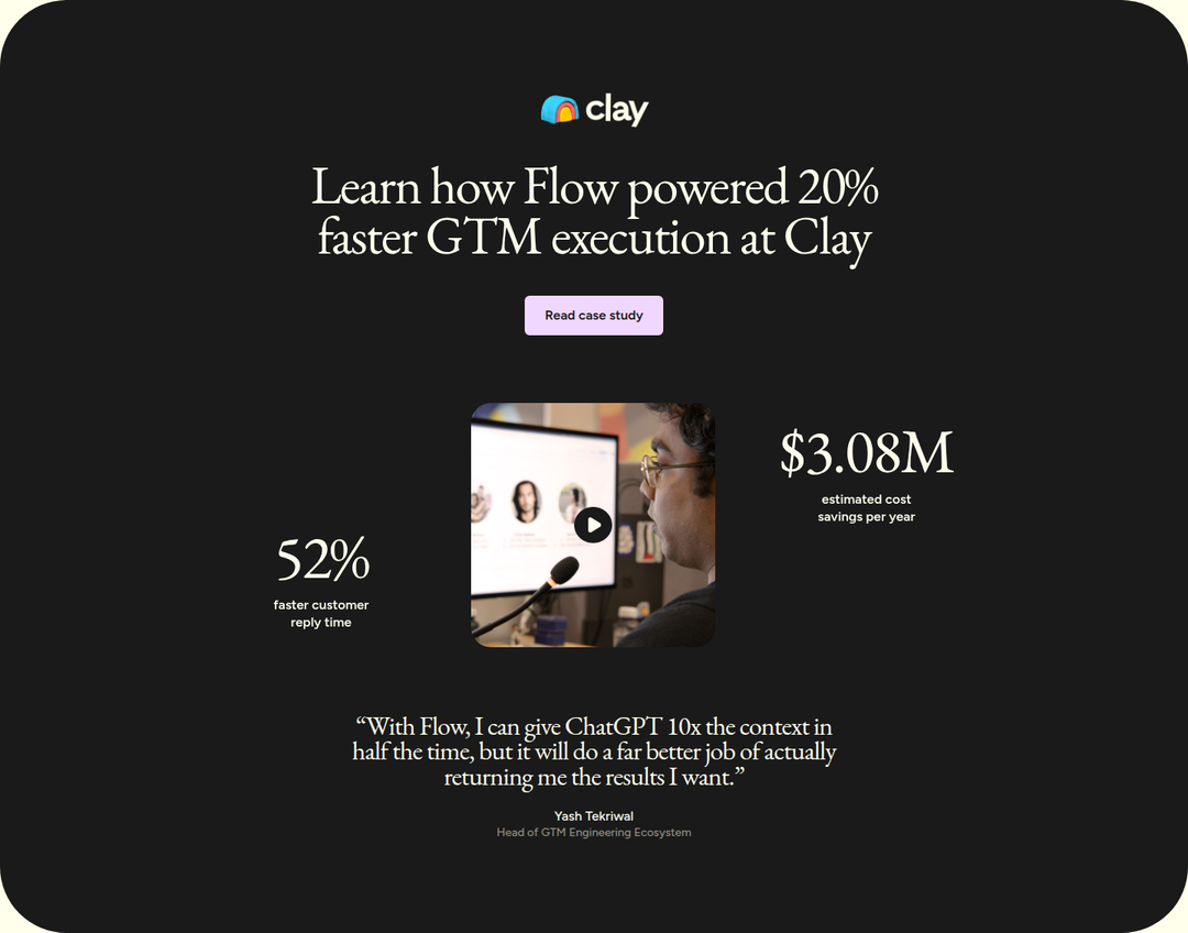 Learn How Flow Powered 20% Faster GTM Execution at Clay section from Wispr Flow