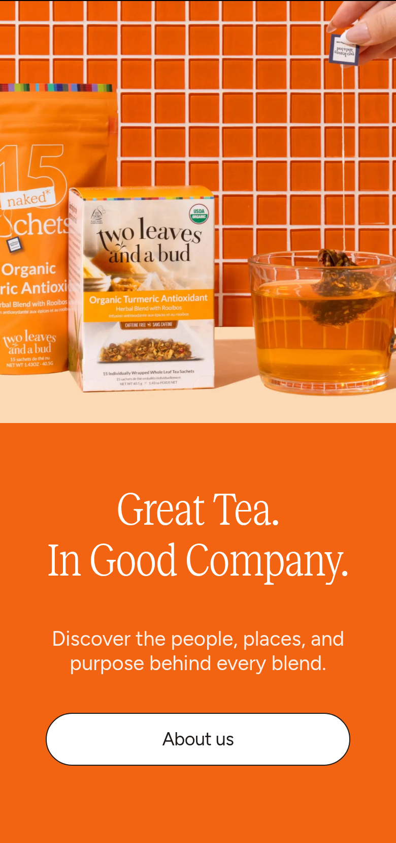 Great Tea. In Good Company. section from Two Leaves and a Bud, on a phone