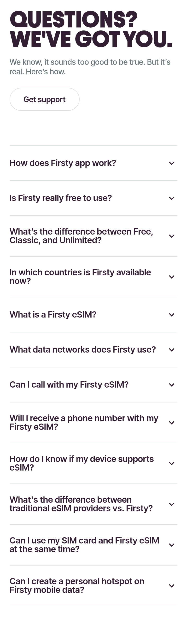 Questions? We've Got You section from Firsty, on a phone