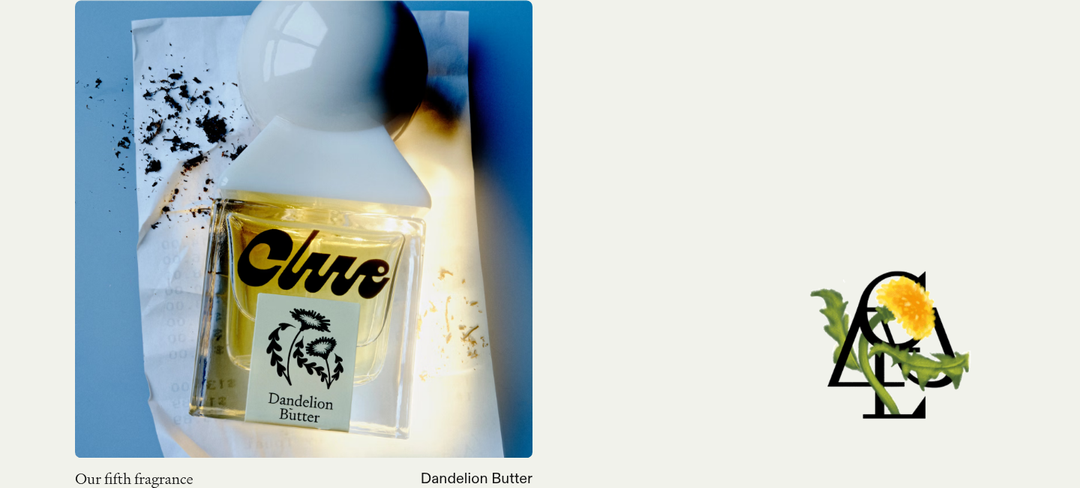 Dandelion Butter section from Clue Perfumery