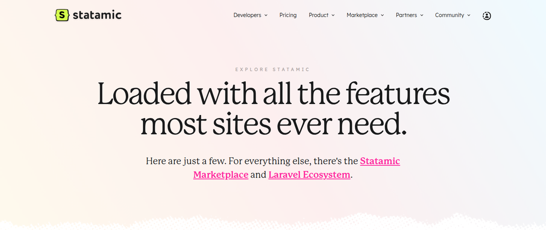 Loaded with All the Features Most Sites Ever Need section from Statamic