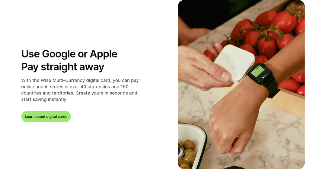 Use Google or Apple Pay Straight Away section from Wise