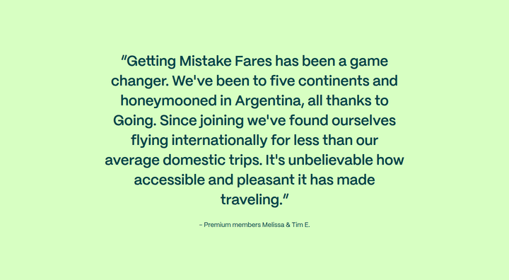 Getting Mistake Fares Has Been a Game Changer section from Going